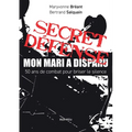 Secret défense: 50 ans de combat pour briser le silence