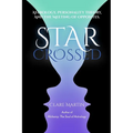 Star Crossed: Astrology, Personality Theory, and the Meeting of Opposites