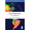 City Diplomacy: An Introduction
