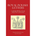 Royal Polish Letters: 1350-1360 AD