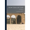 How Odd of God; an Introduction to the Jews ..