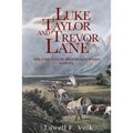 Luke Taylor and Trevor Lane