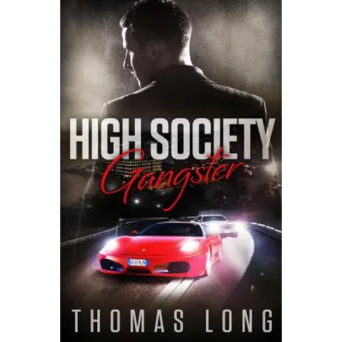 High Society Gangster