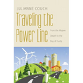 Traveling the Power Line: From the Mojave Desert to the Bay of Fundy