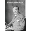 Blasco Ibáñez en Japón: 100 años de un viaje transoceánico y su relato (1923-1924)