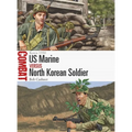 US Marine Vs North Korean Soldier: Korea 1950