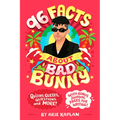 96 Facts About Bad Bunny: Quizzes, Quotes, Questions, and More! With Bonus Journal Pages for Writing!