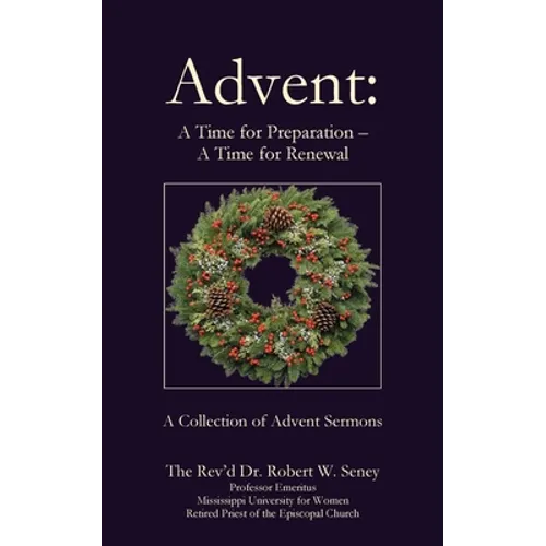 Advent: A Time for Preparation - A Time for Renewal