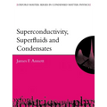 Superconductivity, Superfluids, and Condensates