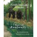 Tropical Rainforests (French-English): Forêts tropicales humides