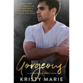 Gorgeous: An enemies to lovers stand-alone.