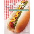 Hot Dogs: The Long Story