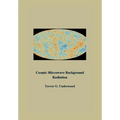 Cosmic Microwave Background Radiation