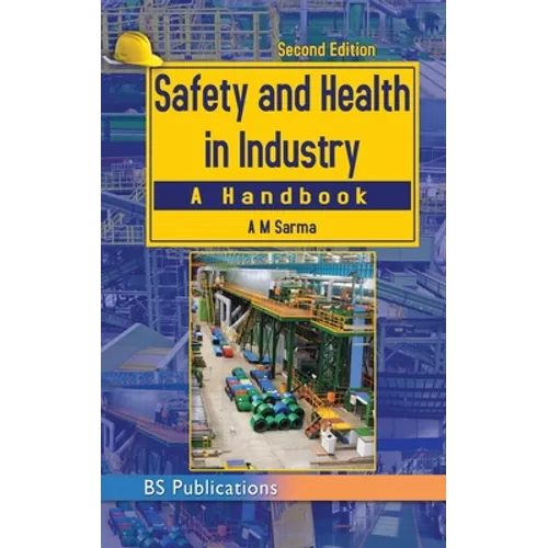 Safety and Health in Industry.