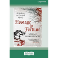 Hostage To Fortune [LP 16 Pt Edition]