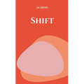 Shift