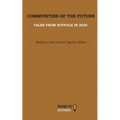 Communities Of The Future: Tales From Suffolk In 2030