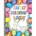 Easter Coloring Book For Kids Ages 4-8: Vol2- Big Fun Coloring Book With Bunny, Eggs, Springtime Designs For Toddlers and Preschoolers, Easter Journal
