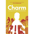 Charm: How Magnetic Personalities Shape Global Politics