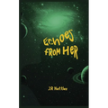 Echoes From Her