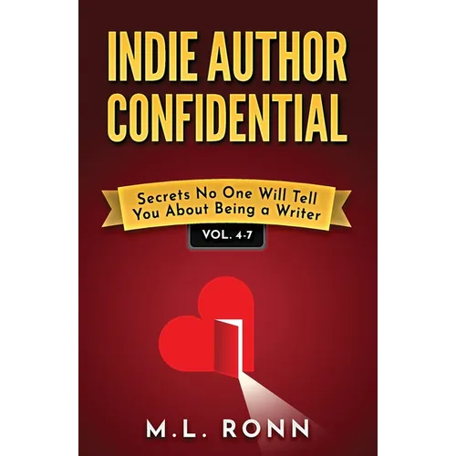 Indie Author Confidential 4-7