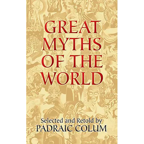 Great Myths of the World