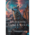 Thoughts From A Wolf