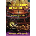 Introduction to Astrology: Planets, Stars, Houses