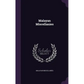 Malayan Miscellanies