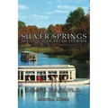 Silver Springs - The Liquid Heart of Florida