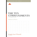 The Ten Commandments: A 12-Week Study