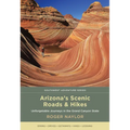 Arizona's Scenic Roads and Hikes: Unforgettable Journeys in the Grand Canyon State