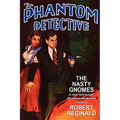 The Phantom Detective: The Nasty Gnomes