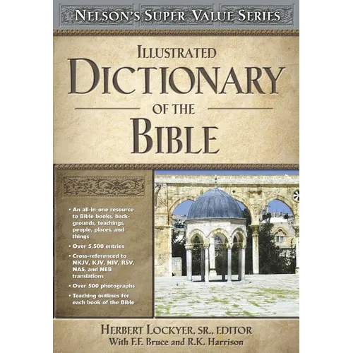 Illustrated Dictionary of the Bible