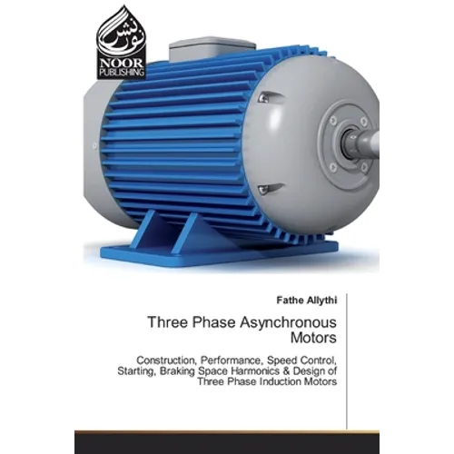 Three Phase Asynchronous Motors