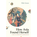 How Asia Found Herself: A Story of Intercultural Understanding