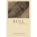 Bull: And Other Stories