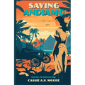 Saving Andiamo: Book One, The Gallivanter Saga