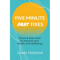Five Minute Fast Fixes