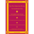 The Ten Grounds Sutra: The Dasabhumika Sutra