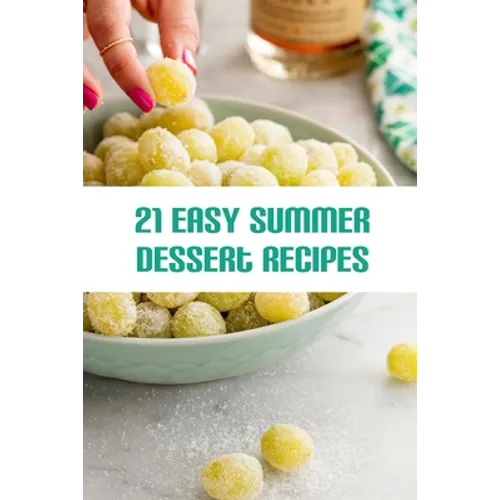 21 Easy Summer Dessert Recipes: Best Summer Party Desserts