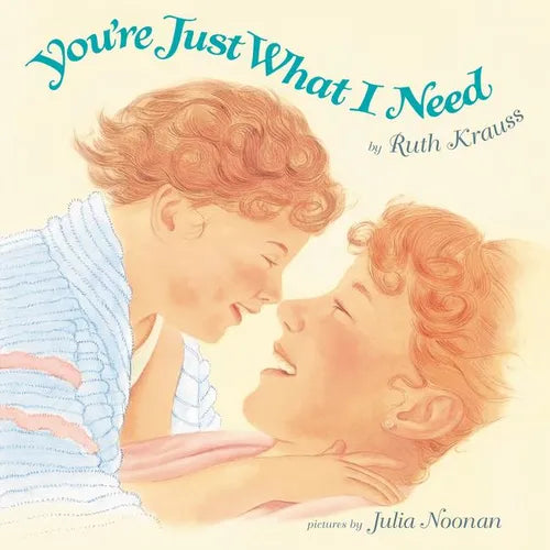 You're Just What I Need
