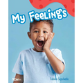 My Feelings: A Wordless Nonfiction Book
