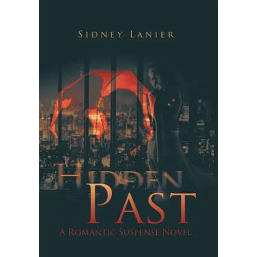Hidden Past: A Romantic Suspense Novel