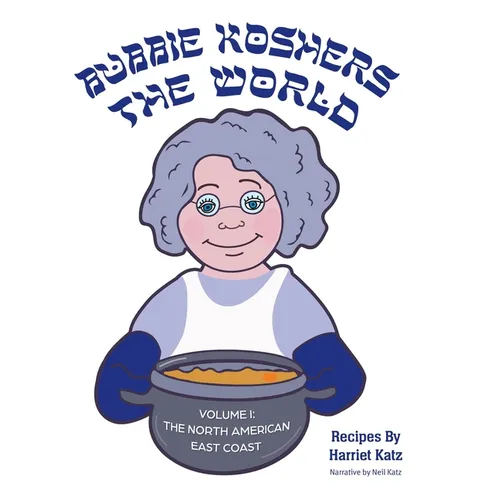 Bubbie Koshers the World: The North American East Coast