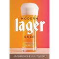 Modern Lager Beer: Techniques, Processes, and Recipes