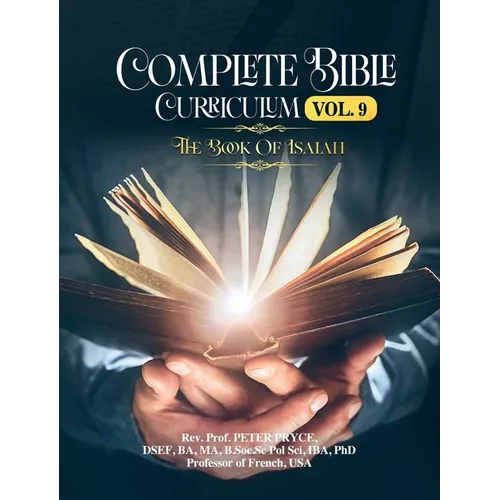 Complete Bible Curriculum Vol. 9: The Book of Isaiah