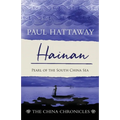 Hainan: Pearl of the South China Sea