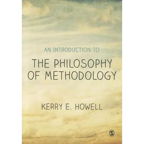 An Introduction to the Philosophy of Methodology