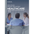 Healthcare: Market Dynamics, Policies and Strategies in Europe